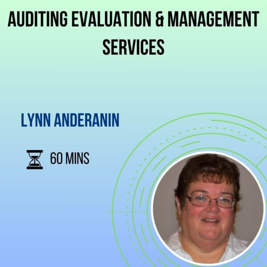 Auditing Evaluation & Management Services