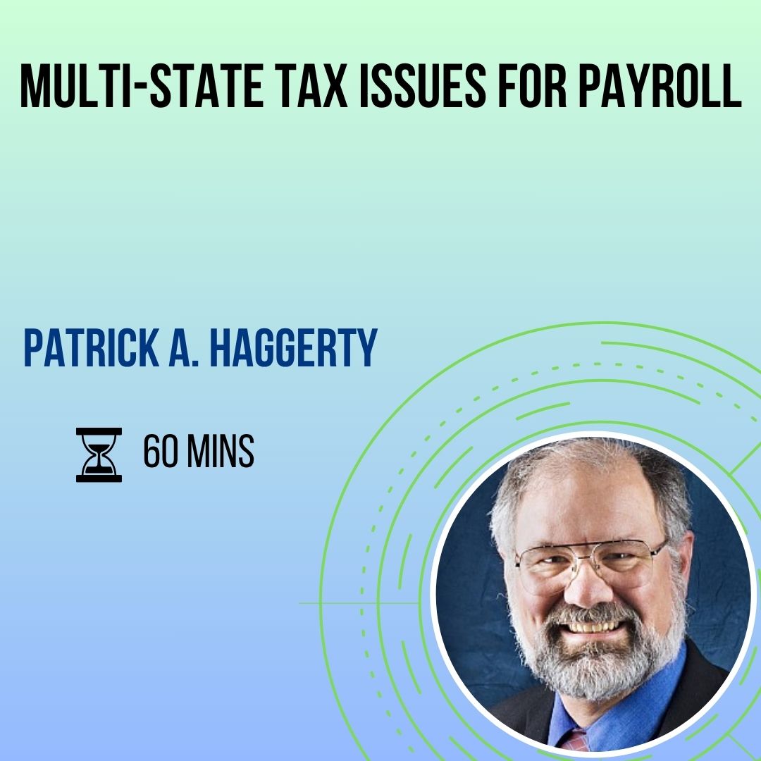 Multi-State Tax Issues for Payroll
