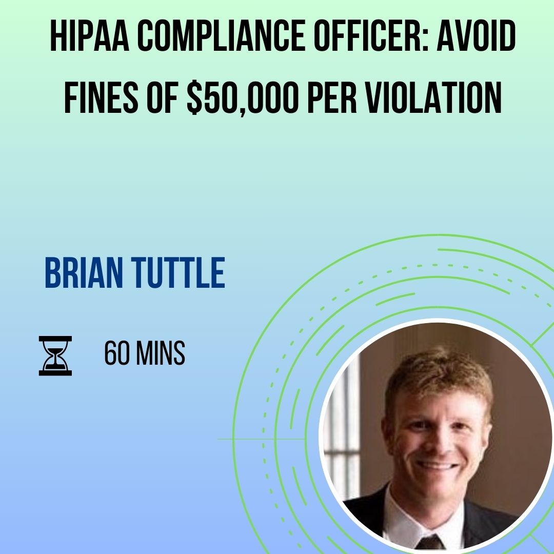 HIPAA Compliance Officer: Avoid Fines of $50,000 Per Violation