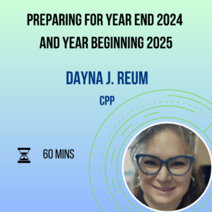 Mastering Year-End Payroll & Tax Changes: A 2024-2025 Guide