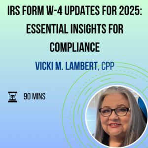 Form W-4 Updates for 2025: Essential Insights for Compliance