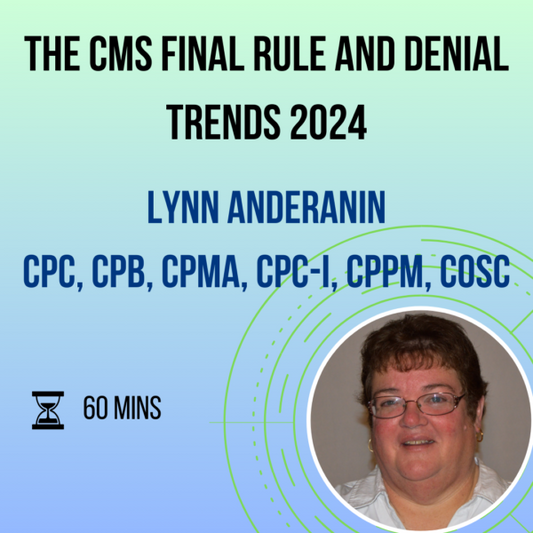 The CMS Final Rule and Denial Trends 2024