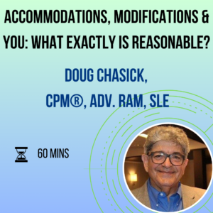 Accommodations, Modifications and You: What Exactly is Reasonable?