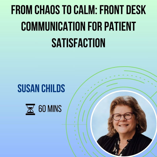 Mastering Tough Conversations at the Front Desk: Patient Communication Training