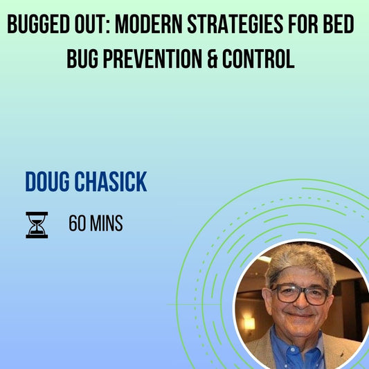 Bugged Out: Modern Strategies for Bed Bug Prevention & Control