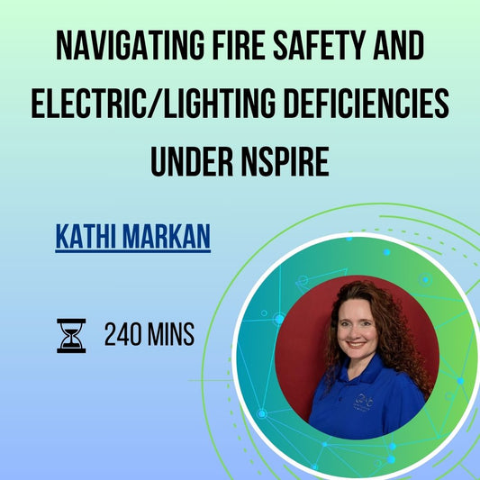 Navigating Fire Safety and Electric/Lighting Deficiencies Under NSPIRE