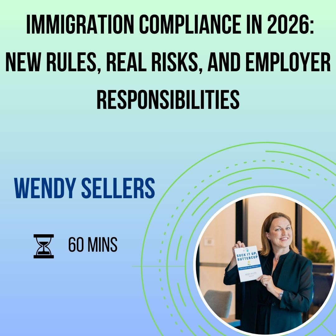 Immigration Compliance in 2026: New Rules, Real Risks, and Employer Responsibilities