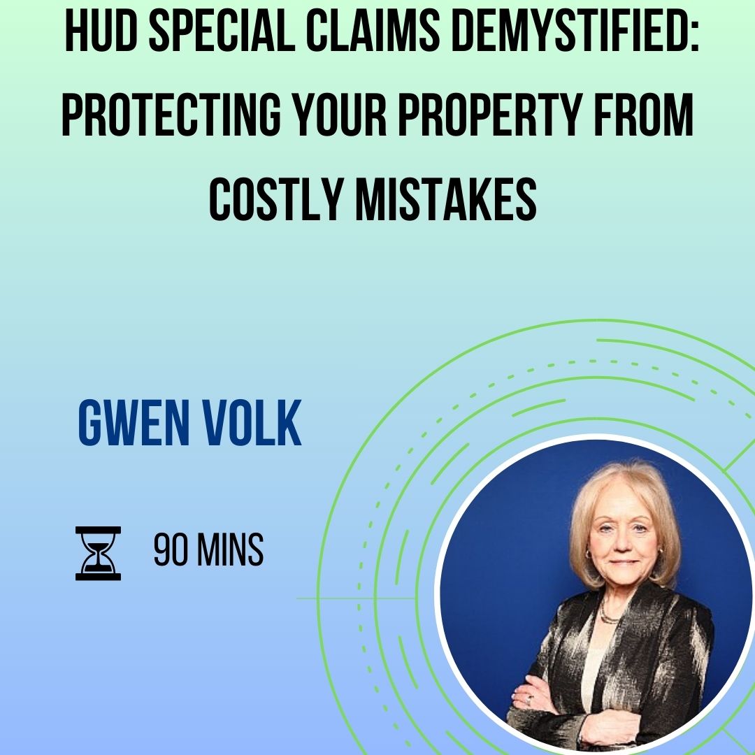 HUD Special Claims Demystified: Protecting Your Property from Costly Mistakes