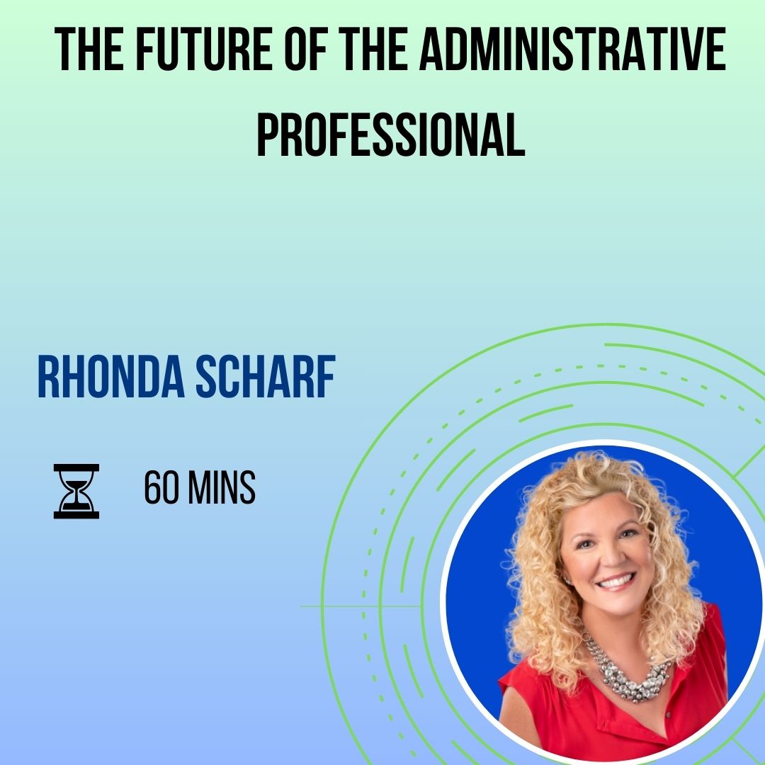 The Future of the Administrative Professional