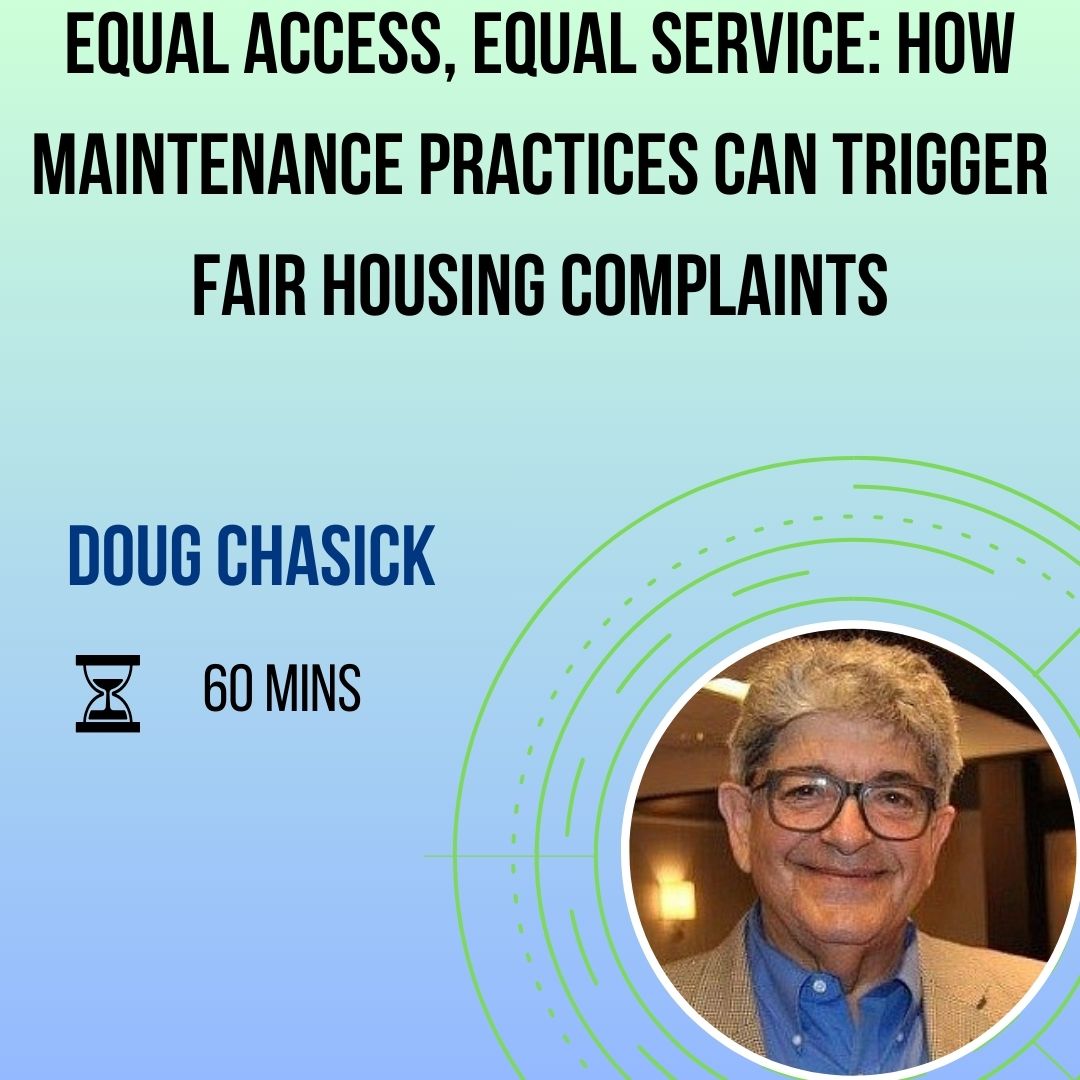 Equal Access, Equal Service: How Maintenance Practices Can Trigger Fair Housing Complaints