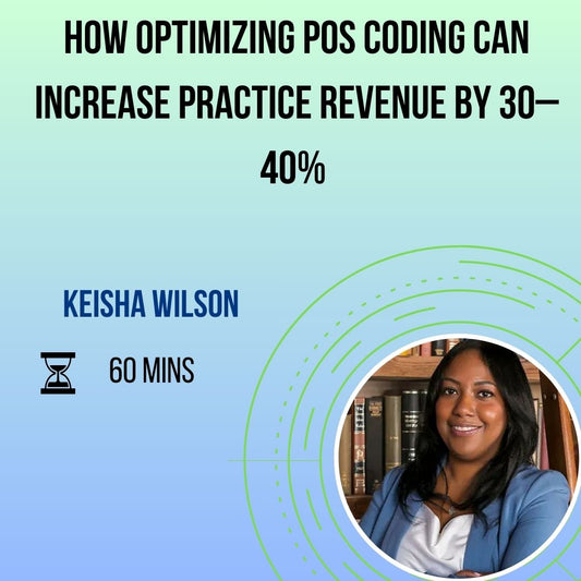How Optimizing POS Coding Can Increase Practice Revenue by 30–40%