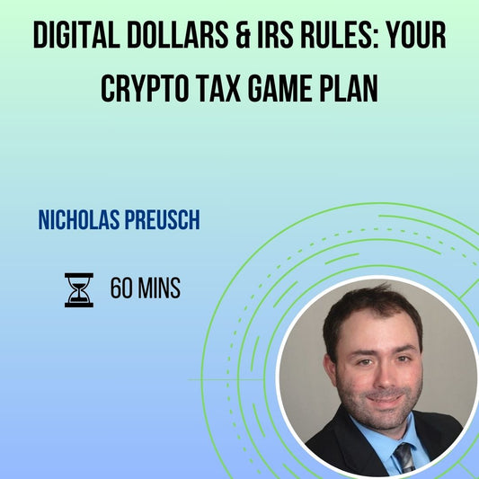 Digital Dollars & IRS Rules: Your Crypto Tax Game Plan