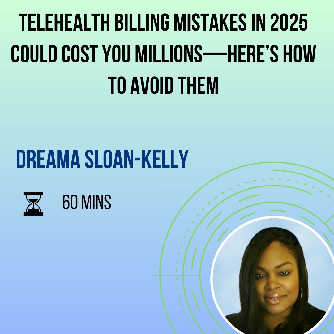 Telehealth Billing Mistakes in 2025 Could Cost You Millions—Here’s How to Avoid Them